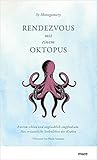 Rendezvous mit einem Oktopus. Extrem schlau und unglaublich empfindsam: Das erstaunliche Seelenleben der Kraken