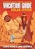 The Vacation Guide to the Solar System: Science for the Savvy Space Traveller