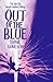 Out of the Blue