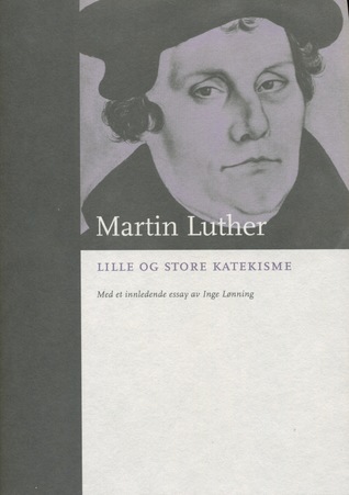 Lille og store katekisme