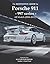 The Definitive Guide to Porsche 997 series 911 by Grant Neal