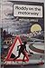 Roddy on the Motorway by Phyllis Arkle