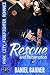 Rescue and Redemption by Daniel Banner