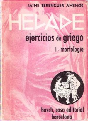 Helade Ejercicios de Griego I - Morfología