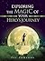 Exploring the Magic of Your Hero's Journey by Pat Edwards