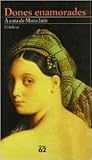 Dones enamorades by Maria Jaén