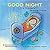 Good Night: A Toddler's Bedtime Prayer