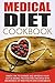Medical Diet Cookbook: Inne...