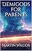 Demigods for Parents