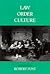 Law and the Order of Culture (Volume 4) (Representations Books)