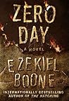 Zero Day by Ezekiel Boone