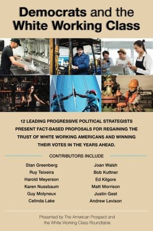 Democrats and the White Working Class (Paperback)