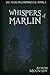 Whispers of Marlin: The Mar...