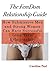 The FemDom Relationship Guide: How Submissive Men and Strong Women Can Have Successful Long-Term Relationships