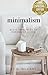 Minimalism by G. Williams