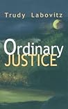 Ordinary Justice