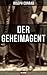 Der Geheimagent (Politkrimi): Ein historischer Roman über Anarchismus, Spionage und Terrorismus (German Edition)