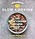Adventures in Slow Cooking: 120 Slow Cooker Recipes for People Who Love Food