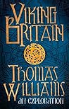 Viking Britain: A...