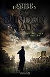 Das Sündenhaus by Antonia Hodgson
