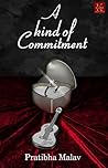 A Kind of Commitment