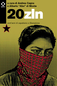 20zln. Vent’anni di zapatismo e liberazione