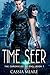Time Seer (The Chronicles of Cael #1)