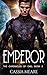 Emperor (The Chronicles of Cael #2)