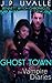 Ghost Town (The Vampire Diaries: Bennett Witch Chronicles Kindle Worlds)