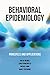 Behavioral Epidemiology by Ray M. Merrill