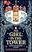 The Girl in The Tower (Wint...