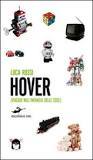 Hover - Viaggio nell'infanzia delle cose
