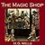 The Magic Shop