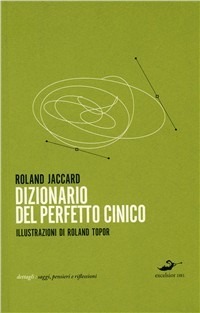 Dizionario del perfetto cinico