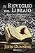 Il Risveglio del Libraio by John Dunning