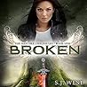Broken by S.J. West