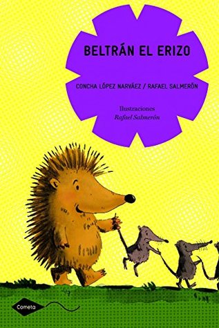 Beltrán el erizo (Spanish Edition)