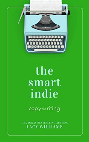 the smart indie: copywriting (Kindle Edition)