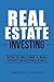 Real Estate Investing: How ...