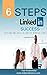 Six Steps to LinkedIn Success by Ted Prodromou
