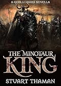 The Minotaur King