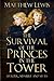 The Survival of the Princes in the Tower: Murder, Mystery and Myth