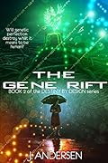 The Gene Rift