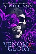 Venom & Glory