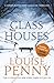 Glass Houses (Chief Inspector Armand Gamache #13)