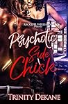 The Psychotic Side Chick