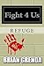 Fight 4 Us by Brian Grenda