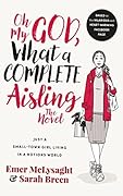 Oh My God, What a Complete Aisling