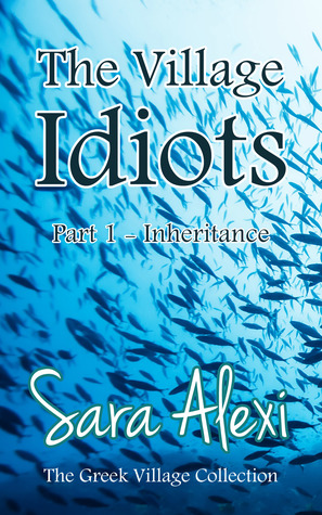 The Village Idiots: Part1 - Inheritance (Paperback)