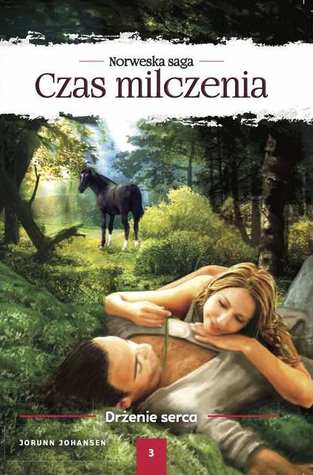 Norweska Saga - Czas milczenia - Drżenie serca (t.3)